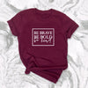 Be Brave Be Bold Be Kind Women's Christian t-shirt slogan fashion unisex grunge tumblr casual tee camisetas tumblr Bible tee top